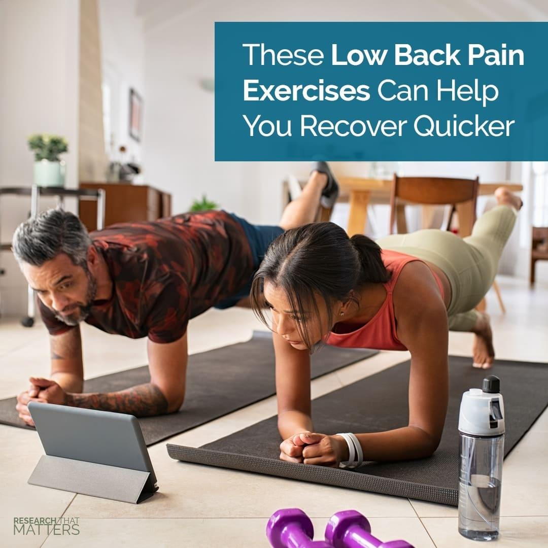 THESE LOW BACK PAIN RELIEF EXERCISES CAN HELP YOU RECOVER QUICKER