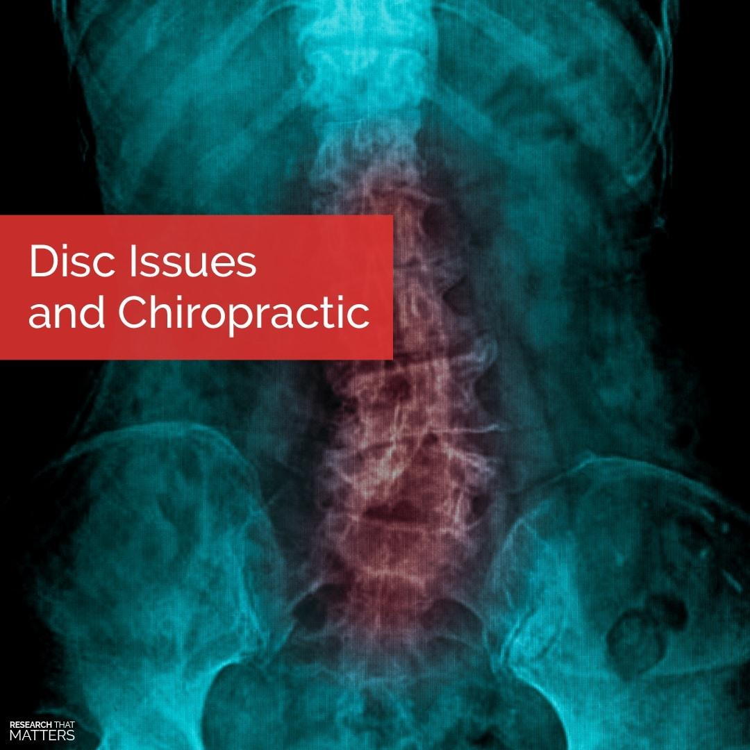 DISC ISSUES AND CHIROPRACTIC