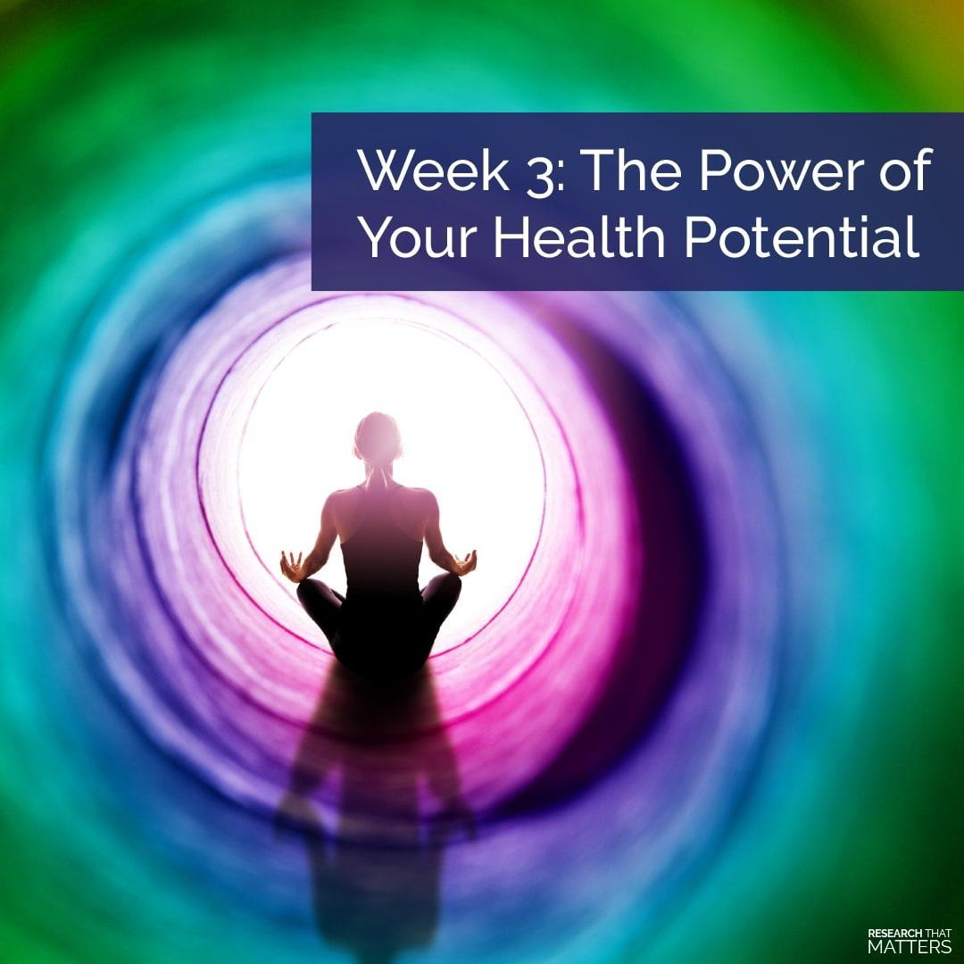 THE POWER OF YOUR HEALTH POTENTIAL
