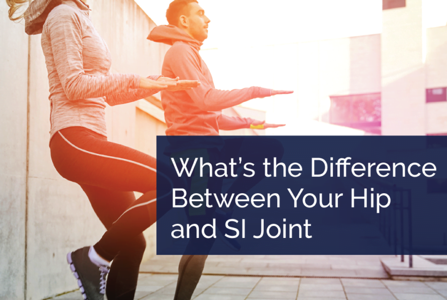 YOUR HIP AND SI JOINT: WHAT’S THE DIFFERENCE? - iCare Chiropractic