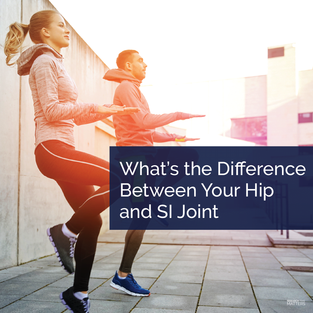 What’s the difference between your hip and SI joint?